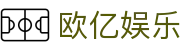 欧亿娱乐官方网站导航 - 官网地址与会员访问说明